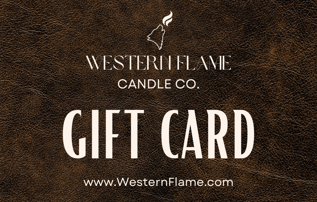 WESTERN FLAME CANDLE CO. GIFT CARD